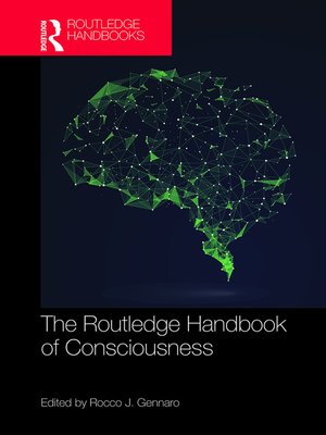 cover image of The Routledge Handbook of Consciousness